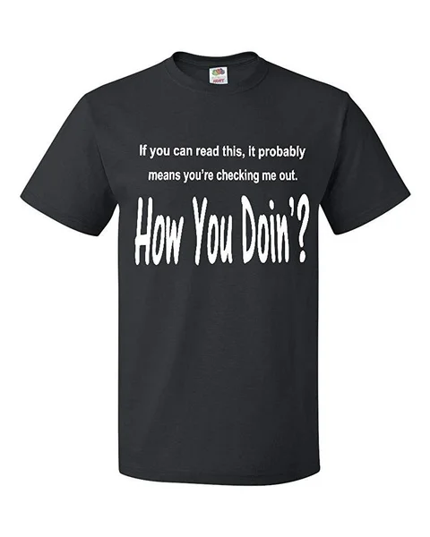 

Summer t-shirts If You Can Read This, How You Doing Funny Short Sleeve T-Shirt