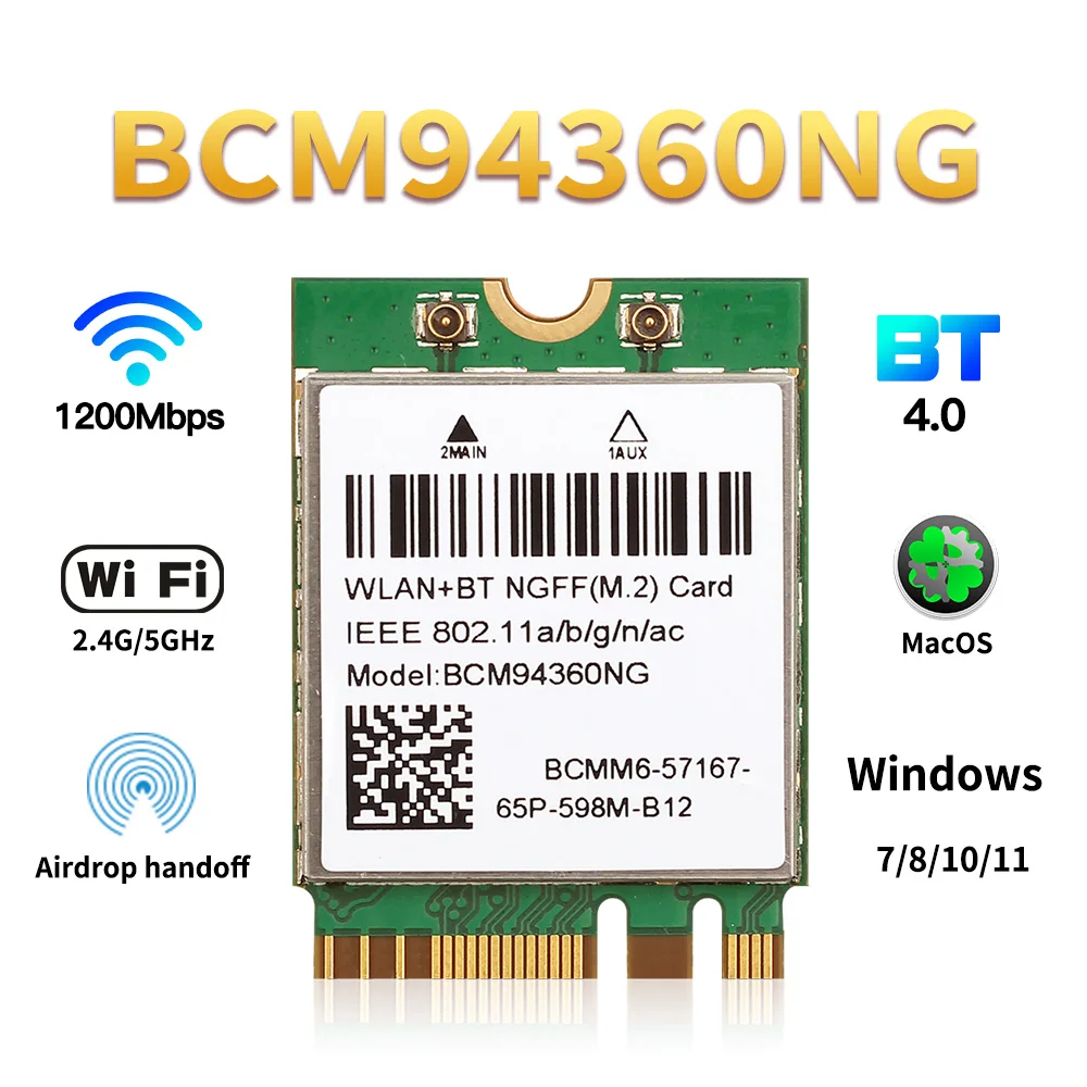 

Беспроводная карта BCM94360NG, MacOS Hackintosh, 1200 Мбит/с, NGFF, M.2, Wi-Fi карта, адаптер Bluetooth 4,0, 802.11ac, 2,4G/5 ГГц, чем BCM94352Z, DW1560