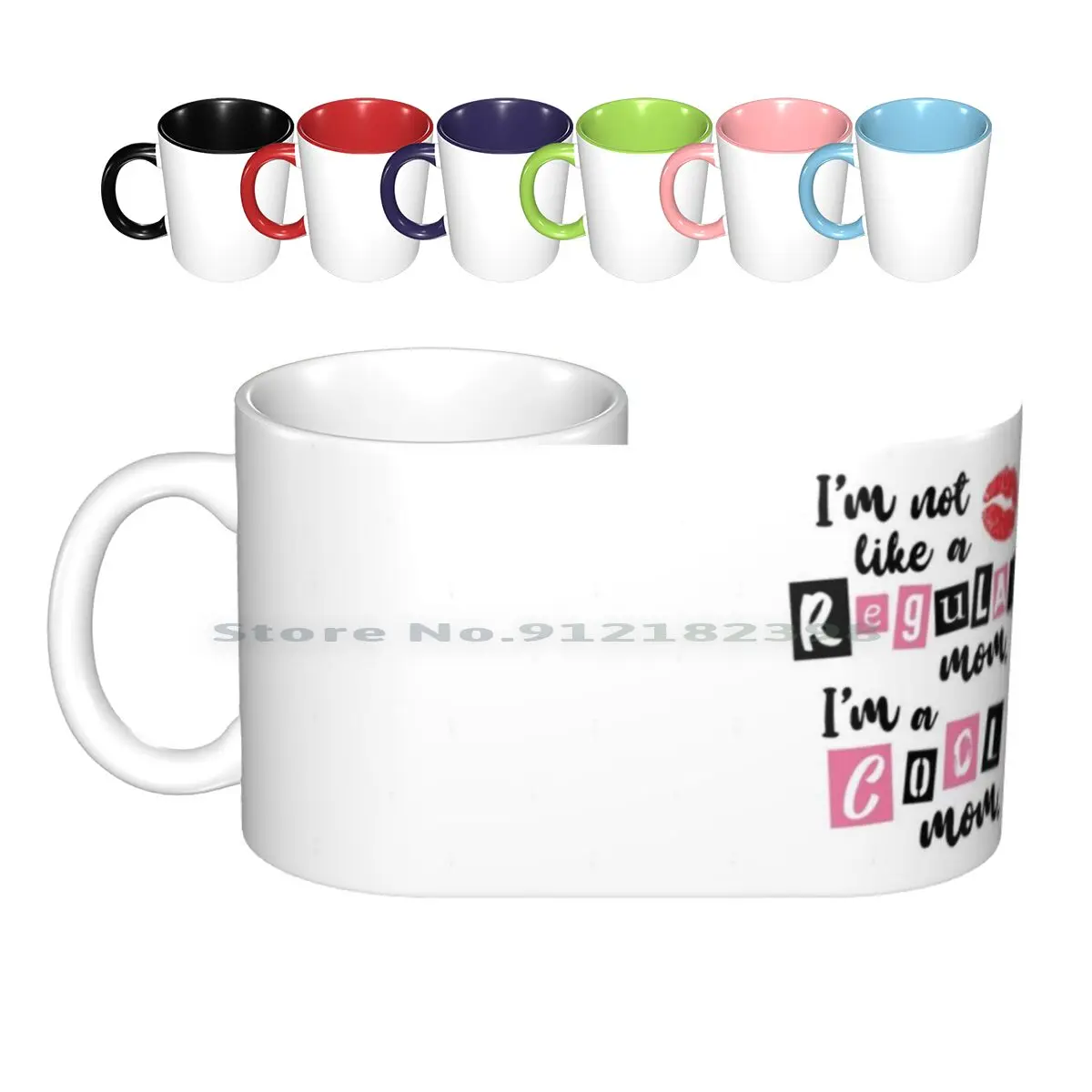 

I'm Not Like A Regular Mom Ceramic Mugs Coffee Cups Milk Tea Mug Regular Mom Cool Mom Mothers Day Moms Day Mother Mom Mean