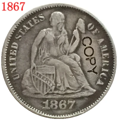 

США 1867 десятицентовая монета с изображением сидящей свободы копия монет