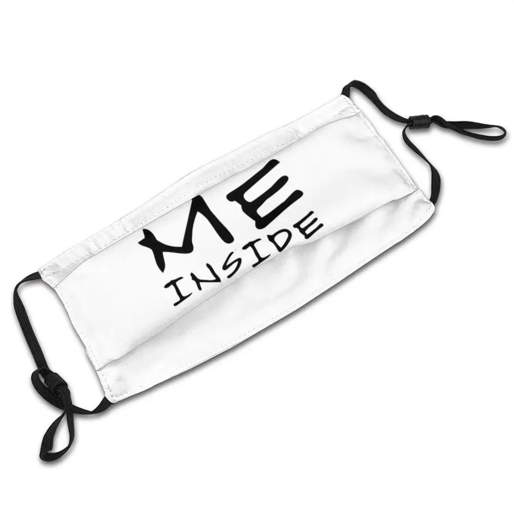 

Me Inside Custom Design Face Mask Anti Dust Filter Diy Print Washable For Adult Kids Humor Inside Fun Funny Joke Entertainment