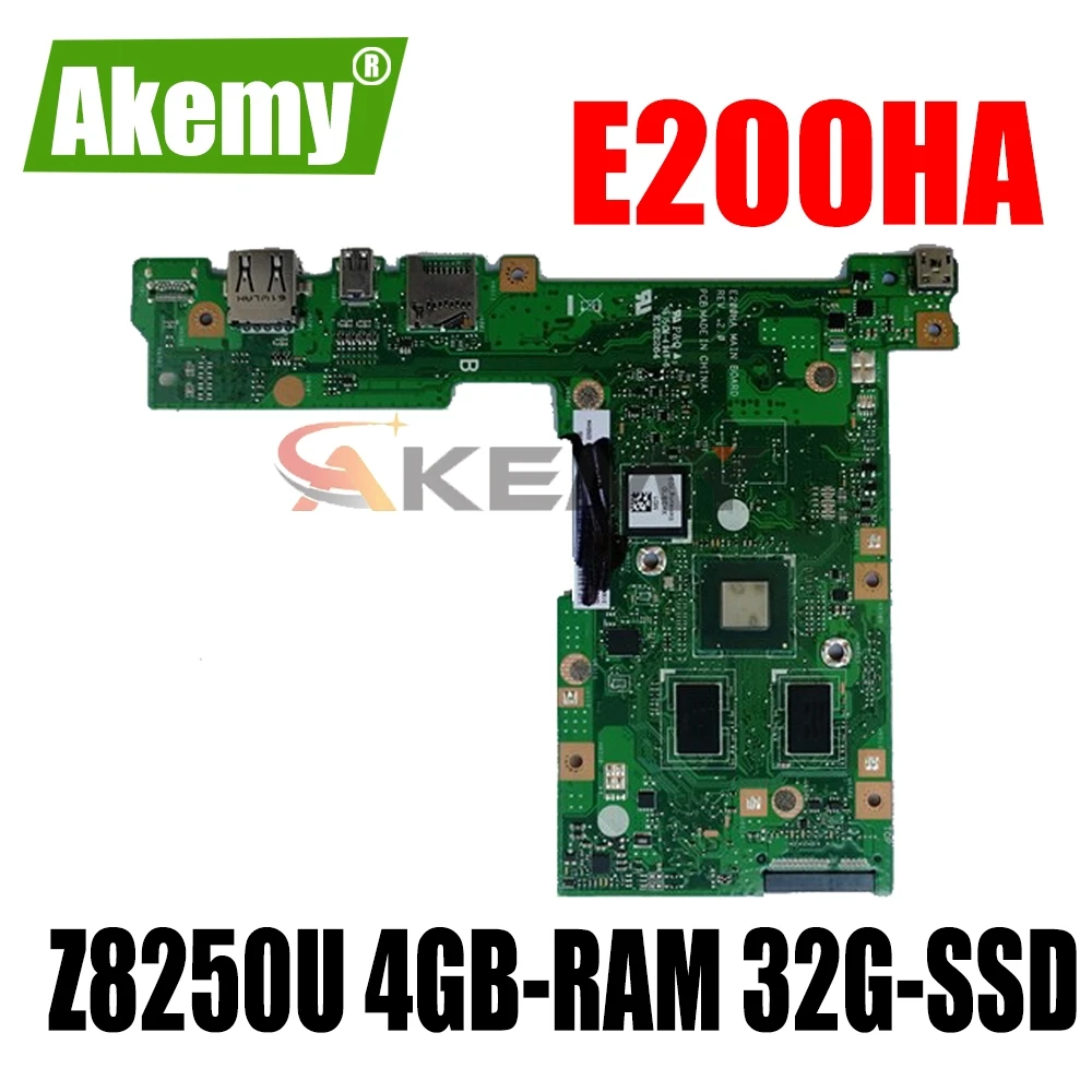 SAMXINNO E200HA Motherboard For ASUS E200 E200H E200HA E200HAN Laotop Mainboard with Z8250U 4GB-RAM 32G-SSD