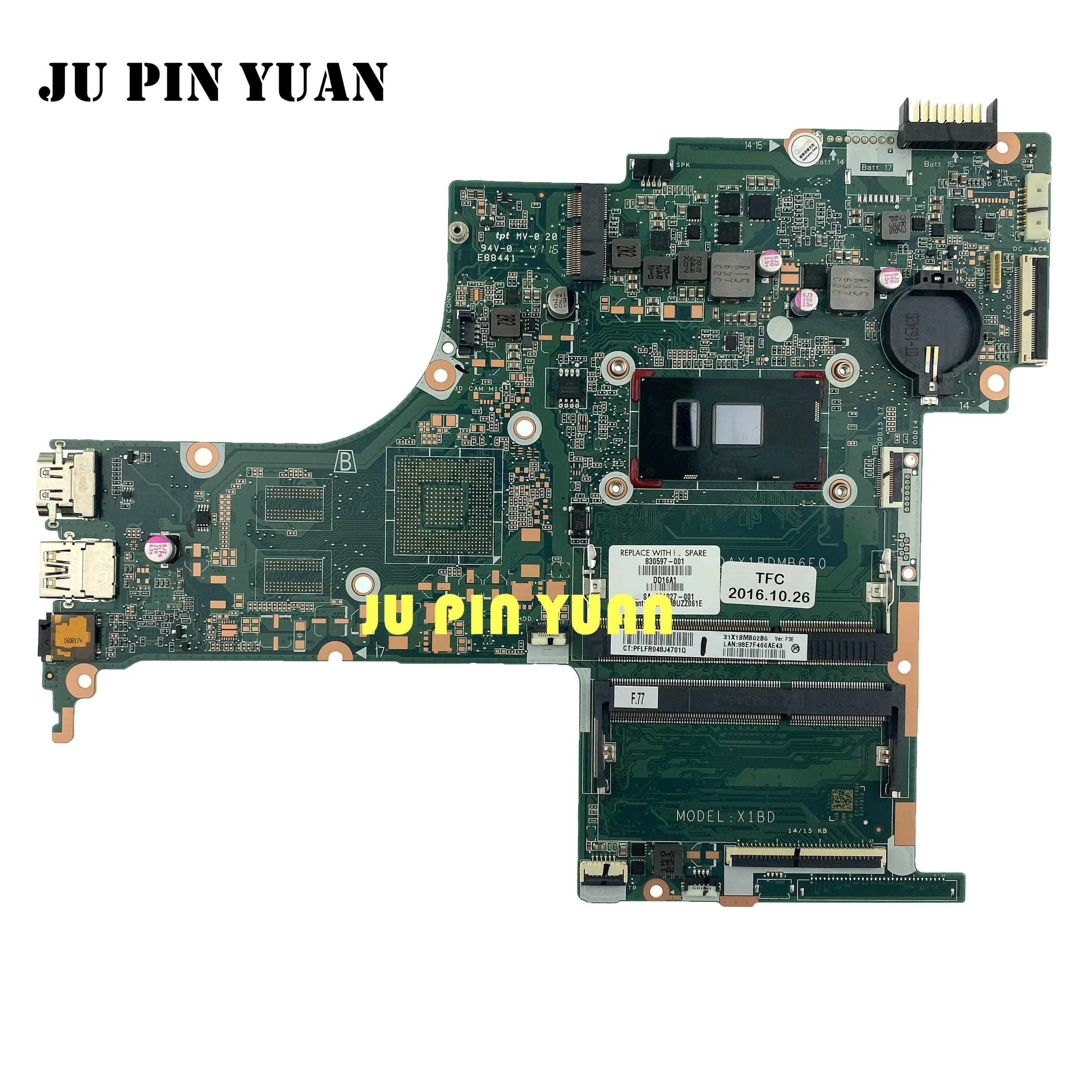 830597-501 For HP Pavilion Notebook TPN-Q15915-AB238TU Laptop motherboard 830597-601 X1BD DAX1BDMB6F0 with i5-6200U fully Test