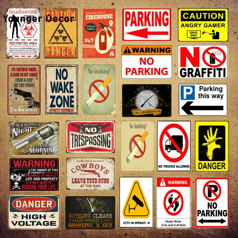 

No Parking Metal Signs Tin Poster Caution Danger No Smoking Wall Art Painting Advertising Board Vintage Home Decor YI-212