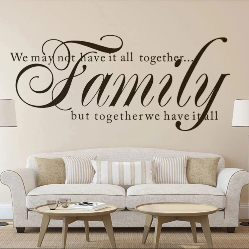 

We May Not Have it All Together Quote Family Wall Stickers Wallpaper Home Living Room Bedroom Vinyl Decoration Decals DW8316