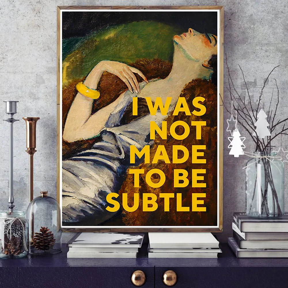 

Скандинавская Картина на холсте Художественная печать «I Was Not Made to Be Subtle», плакат с цитатой, Портрет женщины, настенные картины для гостиной