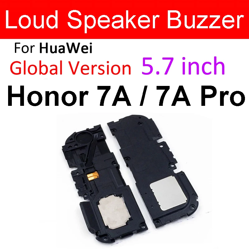 For Honor 7A 7A Pro Громкий Динамик звуковой модуль для huawei Honor 4A 4X5 5A 5C 5X 6A 6X 7A 7C 7X 8A 8C 8X громкий Динамик Замена звонка - Цвет: For Honor 7A 7A Pro