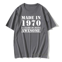 made in 1970 interesting birthday present t shirt 51th birthday gift design cotton vintage tshirts male graphic print t shirt