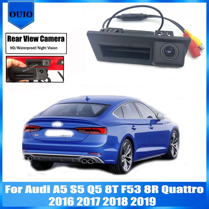 

Original Screen Input Rear View Camera For Audi A5 S5 Q5 8T F53 8R Quattro MIB 2015 ~ 2019 Trunk Handle Parking Reversing Camera