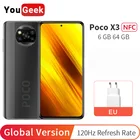 Смартфон Poco X3 NFC, глобальная версия дюйма, 6 ГБ ОЗУ, 64 Гб ПЗУ, Восьмиядерный процессор Snapdragon 732G, 120 Гц, сенсорный экран, 64 мп, 5160 мАч, 33 Вт, быстрая зарядка