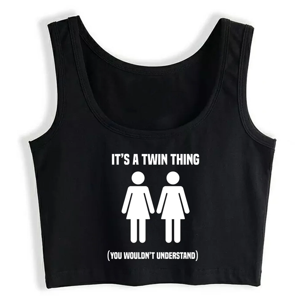 

Crop Top Women Funny Twin Its A Twin Thing You Wouldnt Understa Emo Grunge Y2k Aesthetic Tank Top Female Clothes