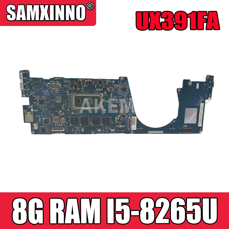 

Материнская плата Akemy для ноутбука Asus Zenbook S13 UX391FA UX391F UX391UA UX391U UX391 W/ 8G/I5-8265U