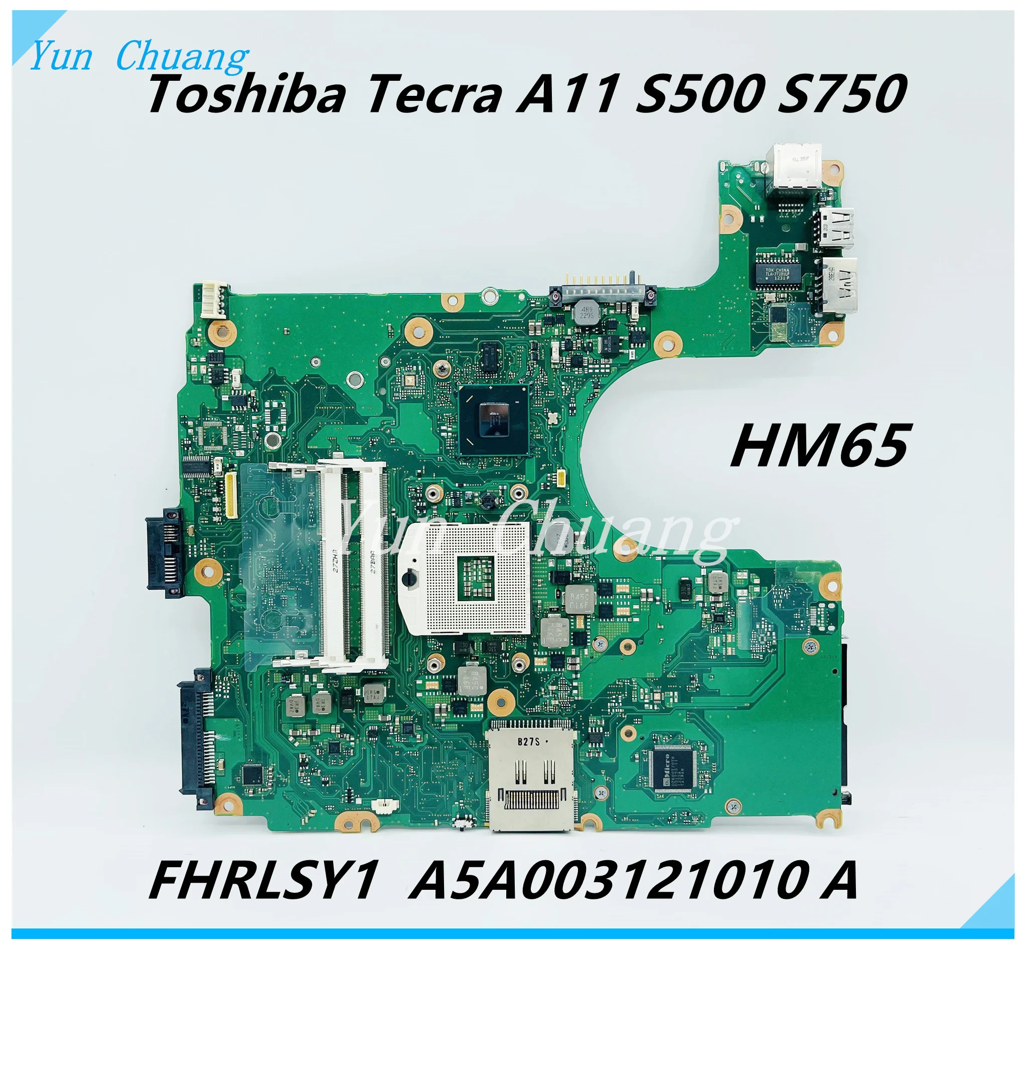 Материнская плата FHRLSY1 A5A003121010 A для ноутбука Toshiba Tecra A11 S500 S750 HM65 DDR3 полностью