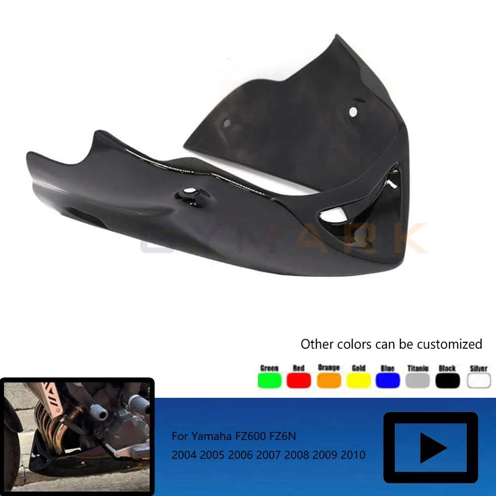 

Suitable for Yamaha FZ6 Fazer 600 S2 2004 2005 2006 2007 2008 2008 2010 Motorcycle ABS Spoiler Lower Chassis Lower Body Fairing