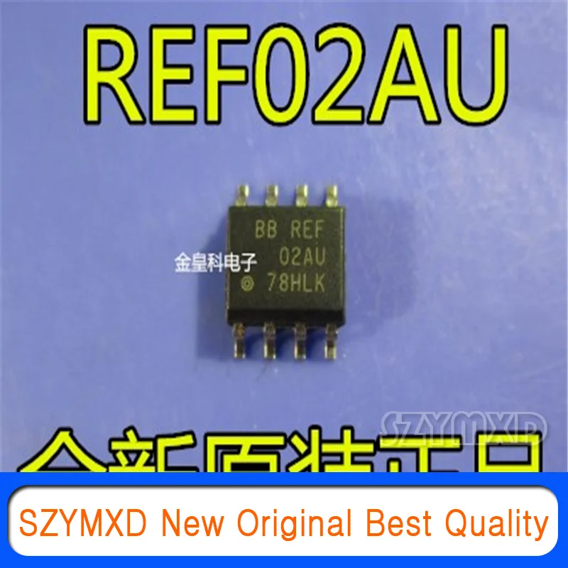 

10Pcs/Lot New Original REF02 REF02AU 02AU SOP8 Voltage Reference Chip In Stock