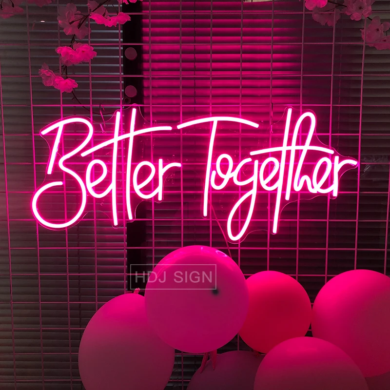 Better Together Custom Neon Sign Personalized Design LED Light Suitable For Home Propose Wedding Party Background Decoration