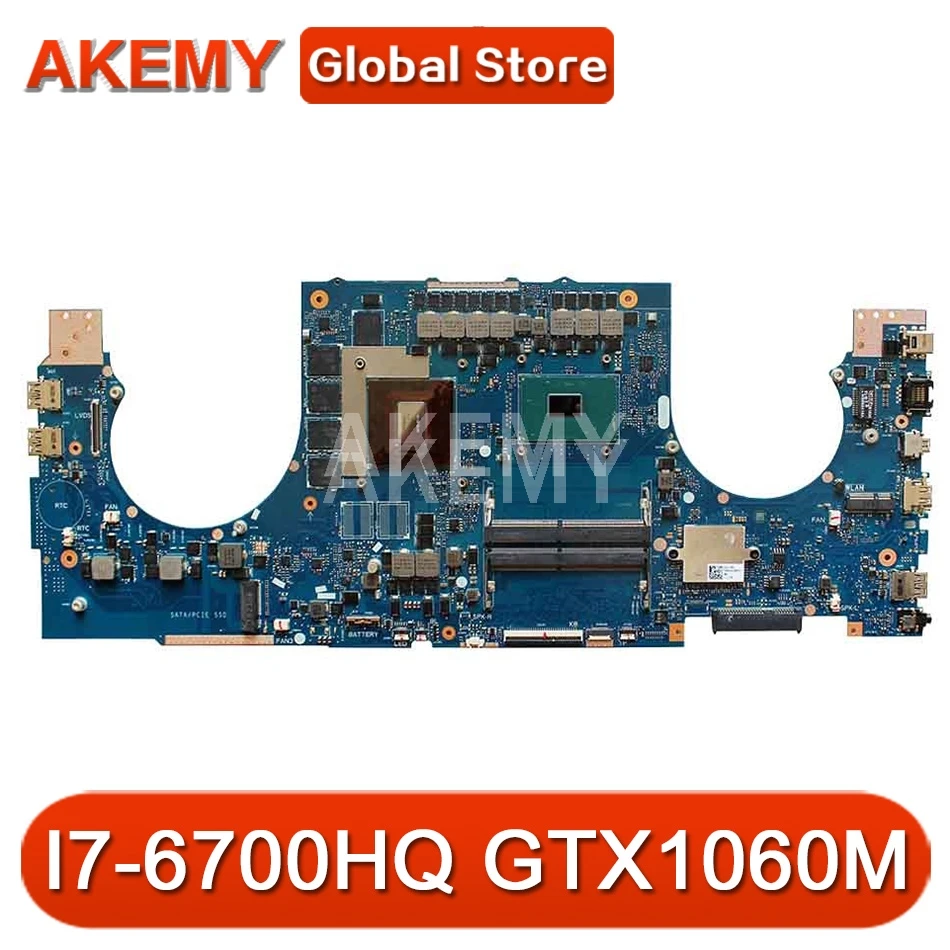 Akemy GL702VM материнская плата для ASUS ROG S7V GL702VMK GL702VSK GL702VML ноутбука I7 6700HQ GTX1060M тестовая
