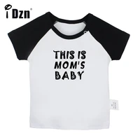idzn new this is moms baby fun art printed baby boys t shirts cute baby girls short sleeves t shirt newborn cotton tops clothes