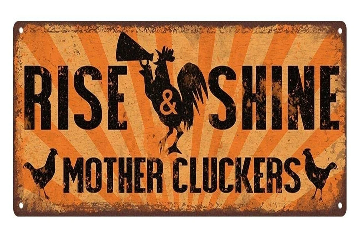 

Rise & Shine оловянные знаки для матери, металлические знаки, цыплята, юмор, ферма (посетите наш магазин, больше товаров!)