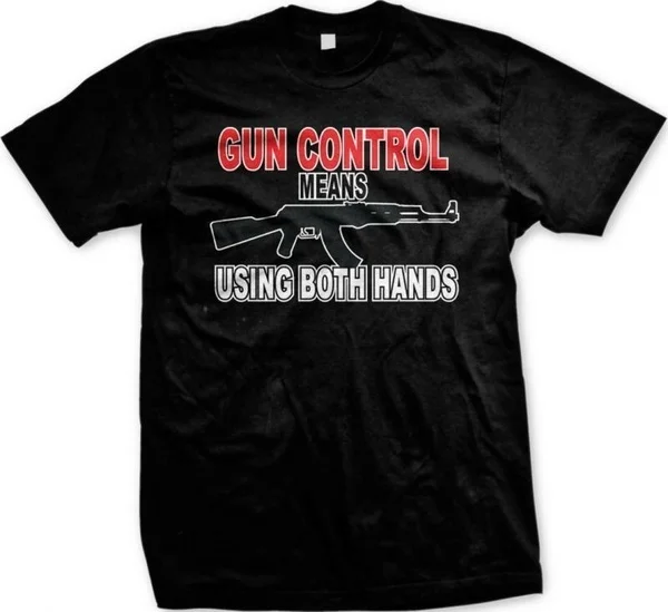 

Gun Control Means Using Both Hands Second 2nd Amendment Gun Rights Mens T-shirt