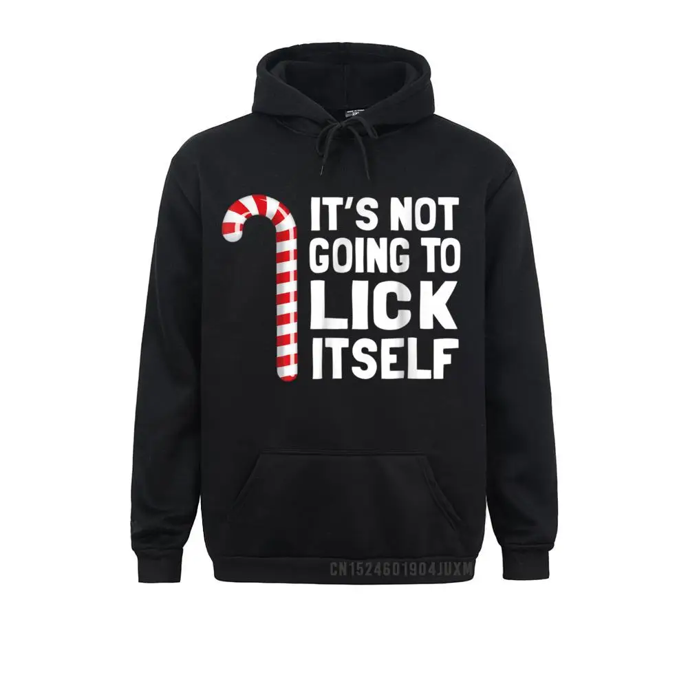 

It's Not Going To Lick Itself Christmas Candy Cane Hooded Hoodies Company Camisa Long Sleeve Women's Sweatshirts Hoods