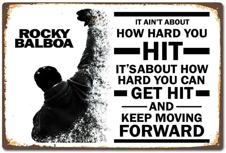 

Rocky Balboa Boxing Moive Film Quote Vintage Retro Tin Sign, Funny Wall Decor Tin Sign 8X12 inches