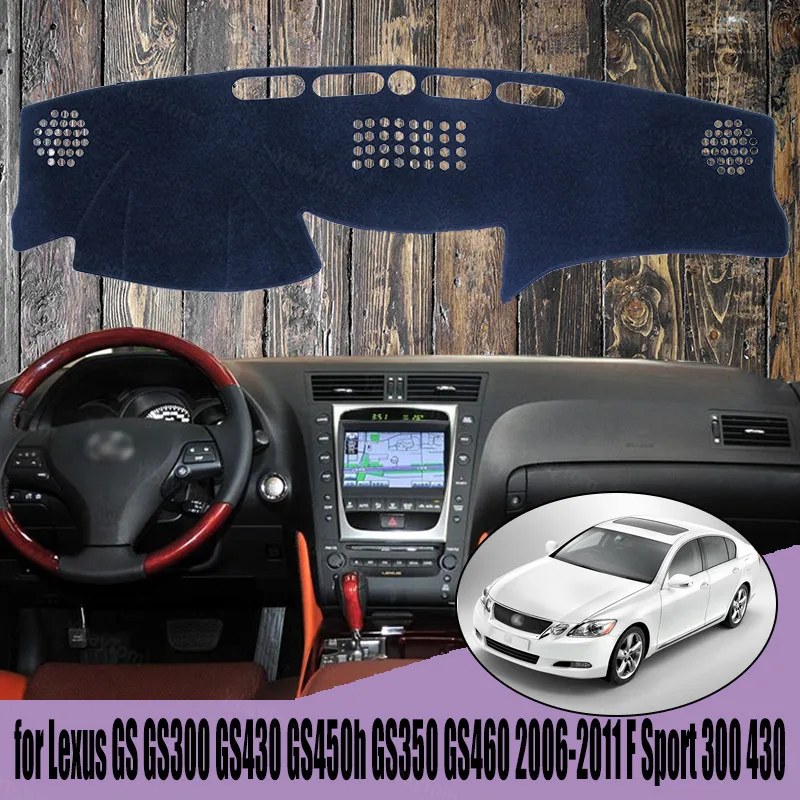 

For Lexus GS GS300 GS430 GS450h GS350 GS460 2006-2011 F Sport 300 430 Dashmats Car-styling Dashboard Cover Pad Carpet Sunshade