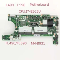 for lenovo thinkpad l490 l590 laptop motherboard cpu i7 8565u fl490fl590 nm b931 fru 02dm144 100 test ok