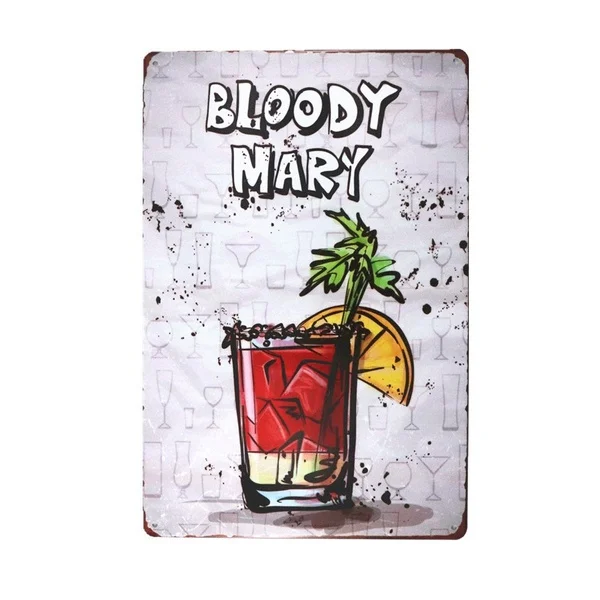 

Tin Sign Nostalgic Alcohol Retro Bloody Mary Wall Decor Retro Cocktail Poster Bar Pub Tavern Wall Decor 20*30