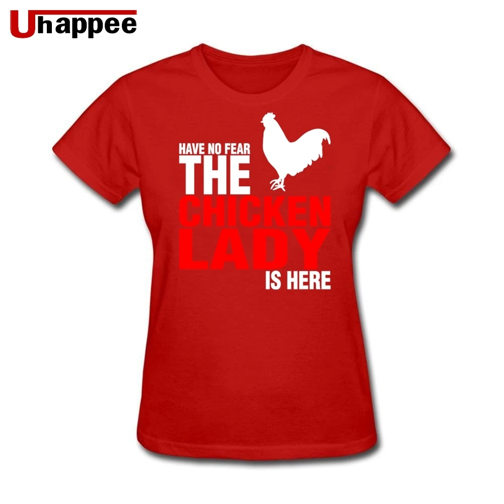Have No Fear The Chicken Lady Is Here футболка женская с коротким рукавом из 100% хлопка одежда