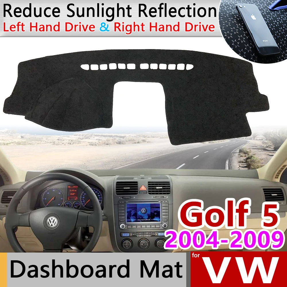 Для Volkswagen VW Golf 5 MK5 2004~ 2009 1 K Противоскользящий коврик на приборную панель солнцезащитный коврик аксессуары с покрытием 2005 2006 2008