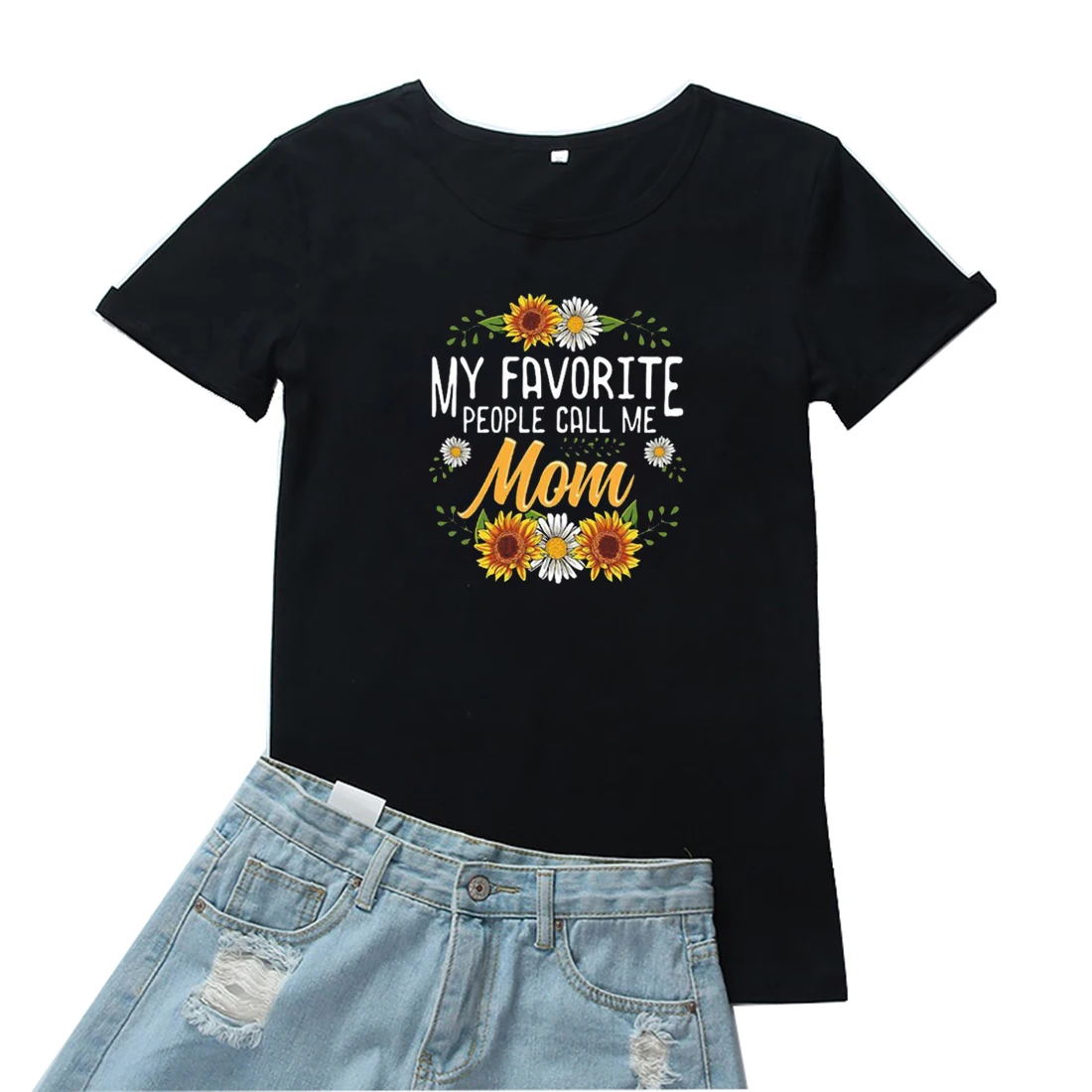 

My Favorite People Call Me Mom Women Tee Aesthetic Printing Camiseta Mujer Cotton Loose Casual Tshirt Women Harajuku Tops