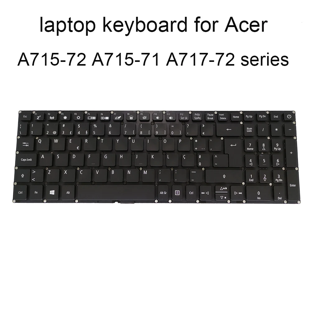 

PT-BR Replacement keyboard Backlight for Acer Aspire 7 A715-72 A717-71 A715-71G PO Portuguese Brazil teclado LV5P-A80BWL