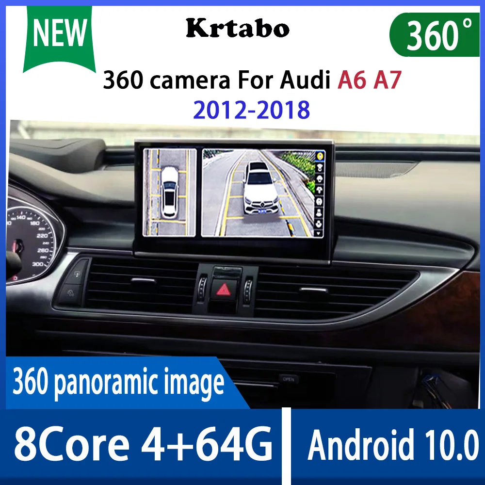 

Krtabo 10,25 дюймов Android 10,0 360 камера для Audi A6 A7 2012-2018 автомобильный Радио автомобильный мультимедийный плеер BT навигация
