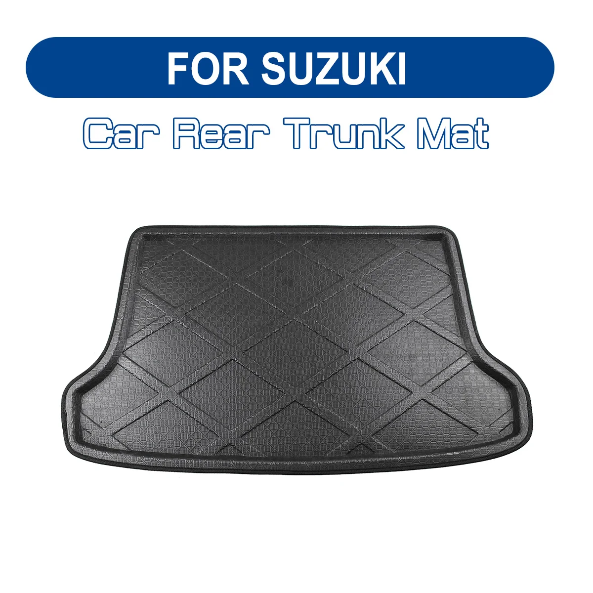 FOR Suzuki Jimny Swift Vitara SX4 Liana Alto KIZASHI Alivio S-cross Car Rear Trunk Boot Mat Floor Mats Carpet Anti Mud Cargo