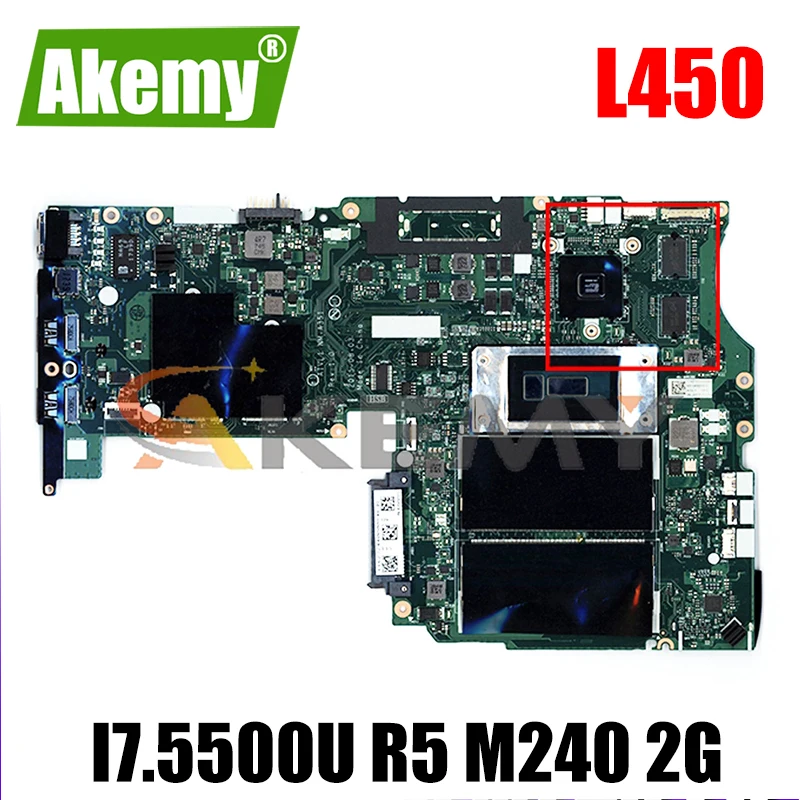 

Akemy для процессора. I7.5500U R5 M240 2G Aivl nm-a351 материнская плата Lenovo ThinkPad L450 портативных ПК доска 100% тесты OK