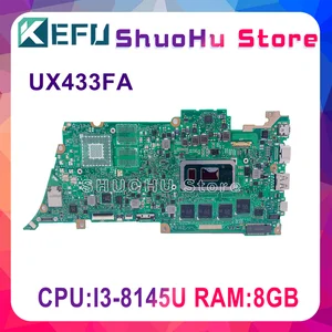ux433fa motherboard for asus zenbook ux433fn ux433f u4300f ux433fa laotop mainboard i3 8145u cpu 8gbram 100 full test free global shipping