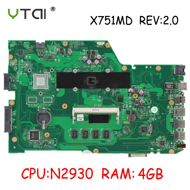 Материнская плата X751MD N2930 4 Гб RAM REV 2 0 для ASUS X751MA X751M материнская 100% протестирована