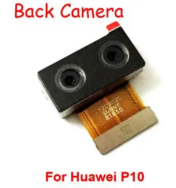 P10 Для huawei Honor 8 9 10 6X 7X mate 9 10 20 P20 Lite P6 P7 P9 P10 Plus задняя Задняя Основная задняя камера Модуль гибкий кабель - Цвет: P10