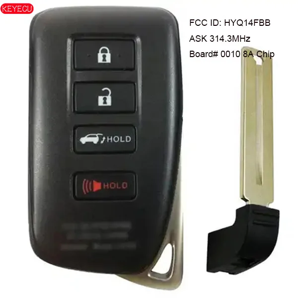 

KEYECU Keyless-Go Smart Rmote Key 3+1B ASK 314.3MHz 8A SUV for L*exus 2017-2019 Board 0010 8A Chip TOY12 Blade FCC ID: HYQ14FBB