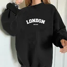 Женский свитшот Seeyoushy с надписью London, повседневные топы с длинным рукавом и круглым вырезом, свитшоты большого размера, пуловеры