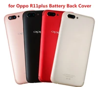 for oppo r11plus mobile phone repair parts compatible with for oppo r11plus battery back cover for oppo r11plus