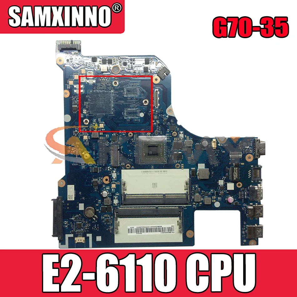 Akemy CG70A NM-A671 материнская плата для ноутбука Lenovo G70-35 Материнская процессор E2-6110 DDR3