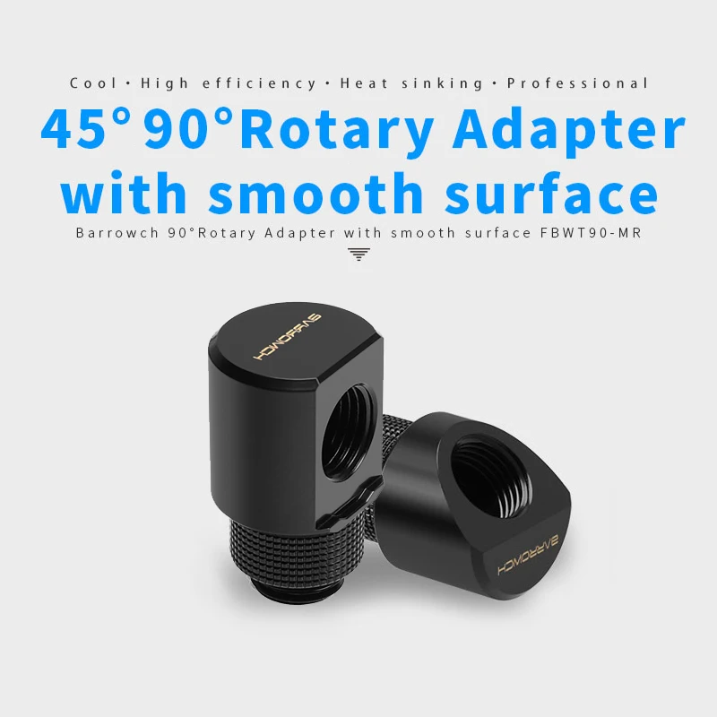 

Barrowch Water cooling fittings,45 / 90 Degree Rotary Adapter Bend Tube Connections Design With Smooth Surface FBWT-MR