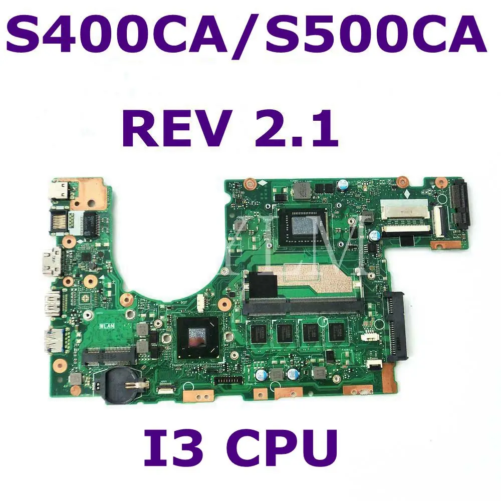 S400CA материнская плата REV 2 1 i3-3217U 4 Гб Оперативная память для ASUS S400 S500CA S500C