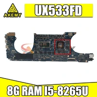 akemy for asus zenbook 15 ux533fn ux533f ux533fd ux533fdx laotop mainboard ux533fd motherboard w gtx1050 v2g 8g ram i5 8265u