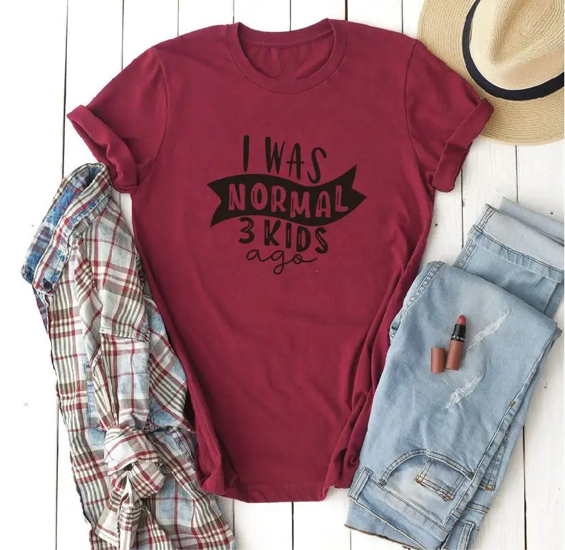 wine red black words Рисовый дизайн, футболка с надписью «I Was Normal Three Kids Ago», забавные женские футболки с надписью «Mom Life», женские футболки на День Матери - Цвет: wine red black words