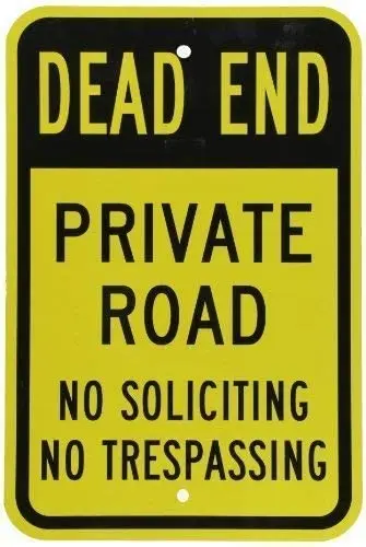 

Metal Tin Sign Wall Decor Man Cave Bar 12 x 8 Inches Engineer Grade Sign Dead End Private Road No Soliciting Trespassing Kitchen