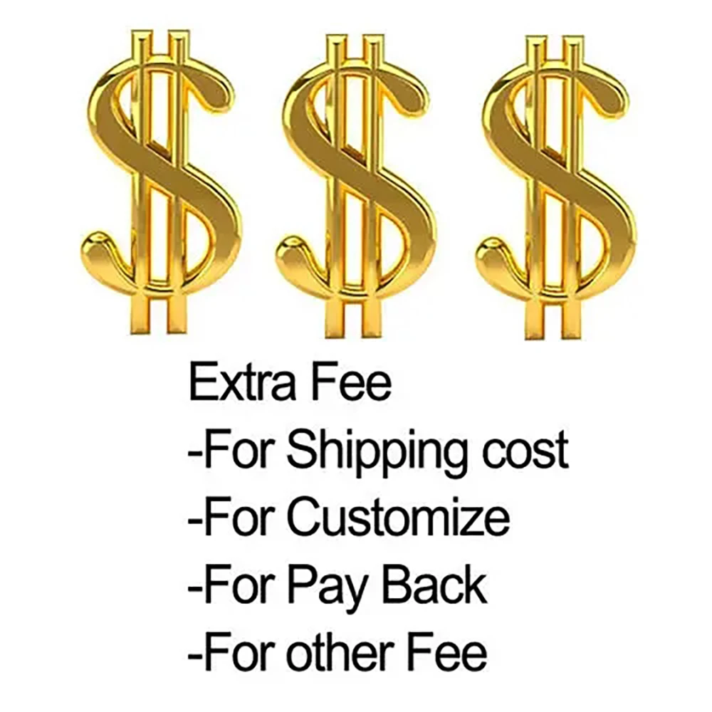 

0.01 Dollar Extra Fee For Shipping Cost or Customize or Pay Back or Other Fee