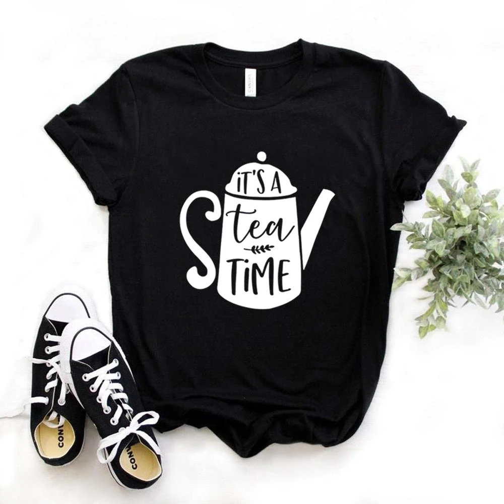 

It's a Tea Time Print Women tshirt Polyester Hipster Funny t-shirt Gift Lady Girl 6 Color Top Tee TX5181